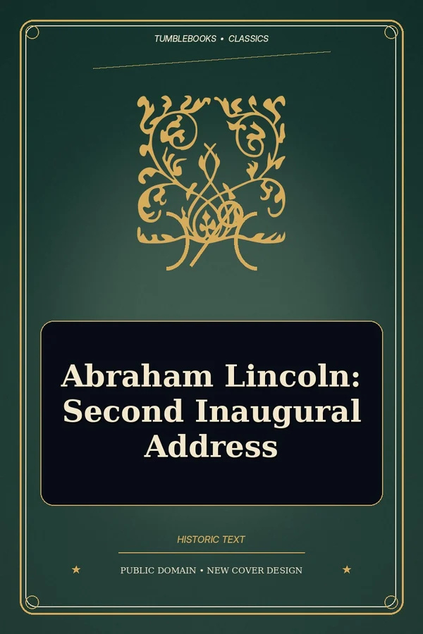 abraham lincoln: second inaugural address cover