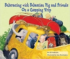 Subtracting with Sebastian Pig and Friends on a Camping Trip book cover